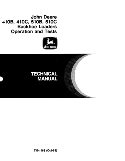 John Deere 410B, 410C, 510B, 510C Backhoe Loaders 1988 Service Manual (P/N TM-1468) – preview page 1