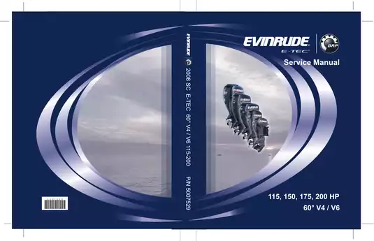 Comprehensive Evinrude/Johnson Outboard Service Manual (2008) - HP 115, 150, 175, 200