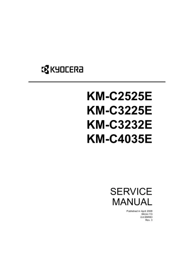 Preview: Kyocera KM-C2525E KM-C3225E KM-C3232E KM-C4035E 2008 Service Manual (P/N: 842JL113 / 2JLSM063f)