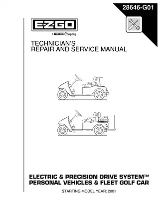 E-Z-GO Electric & Precision Drive System™ Golf Car Repair Manual (2001+)
