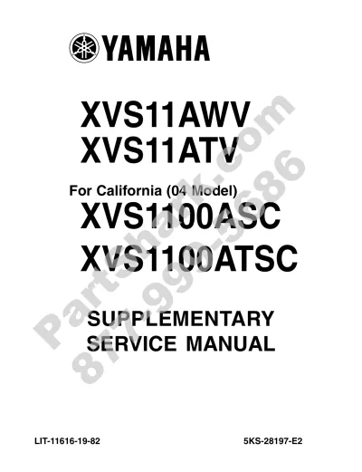 Preview: 2000–2009 Yamaha V-Star 1100 / XVS1100ATV, XVS1100AWV Supplementary Service Manual (P/N LIT-11616-19–82)