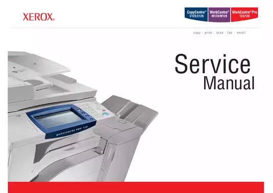 Xerox Service Manual for Copier/Printer Models CC C123/128, WC M123/128, Pro123/128, CC 133, WC 133, and Pro133