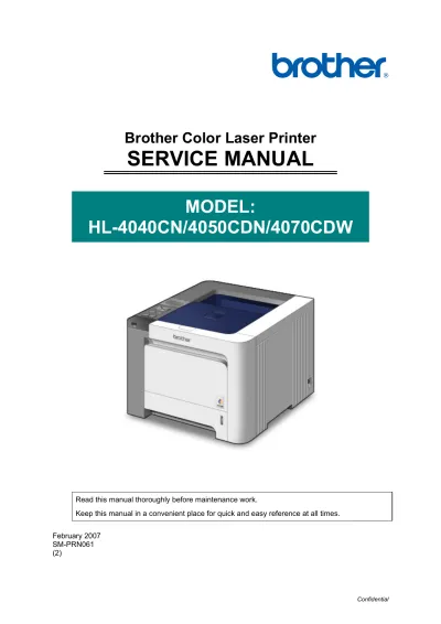 Preview: 2007 Brother Color Laser PrinterHL-4040CN/HL-4050CDN/HL-4070CDW  Service Manual (P/N SM-PRN061)