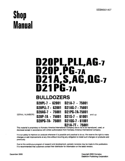 Preview: Komatsu D20P-7A, D20PL-7, D20PLL-7, D20AG-7, D20PG-7A, D21A-7, D21AG-7, D21S-7, D21QG-7, D21PG-7A Bulldozer Shop Manual (P/N SBM001407)