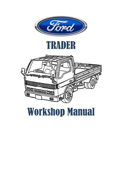 Preview: 1989–1998 Ford Trader T3000, T3500, T4000 Service & Repair Manual (P/N 9TFOBX-001)