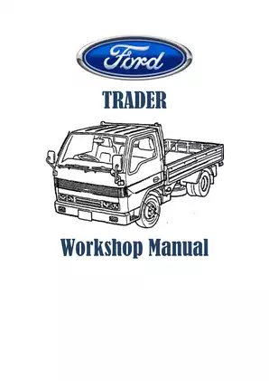 Ford T3000, T3500, T4000 truck bus HA, SL, SL Turbo & TF models shop manual