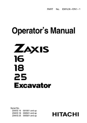 Hitachi Zaxis 16, Zaxis 18, Zaxis 25 excavator operator's manual