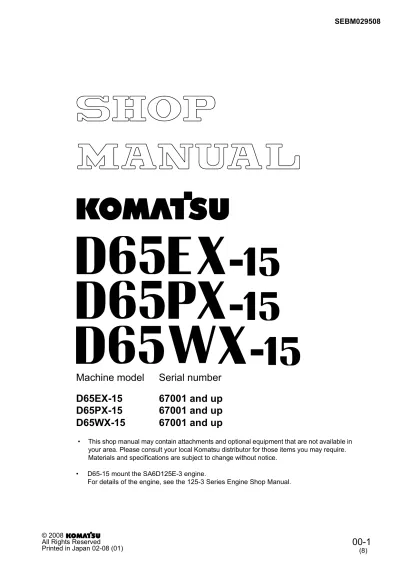 Preview: Komatsu D65EX-15 & D65PX-15 Dozer Shop Manual (P/N SEBM029508)