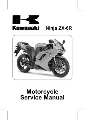 Kawasaki Ninja ZX-6R Motorcycle Service Manual - Comprehensive Guide (2007)