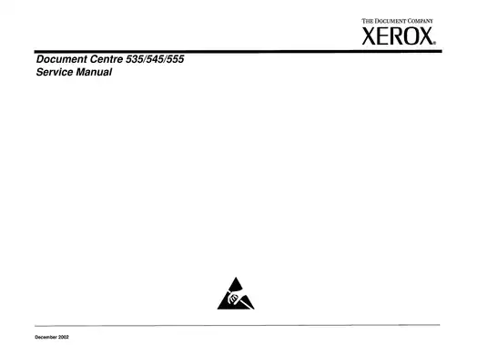Comprehensive Service Manual for Xerox Document Centre 535/545/555 (December 2002) Preview image 3