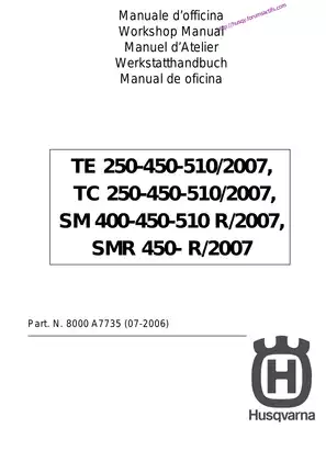 Husqvarna TE 250-510 & SMR 450-510 Workshop Manual (2006 Edition)