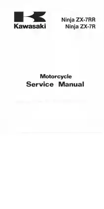 Kawasaki Ninja ZX-7RR & ZX-7R Motorcycle Service Manual - Comprehensive Maintenance Guide