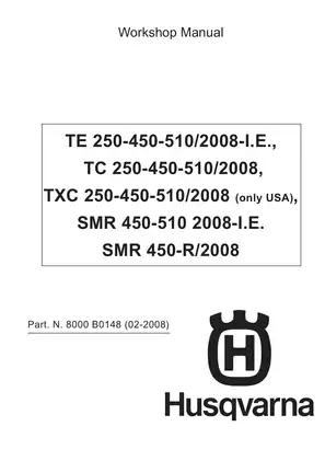 Husqvarna Motorcycle Workshop Manual - TE, TC, TXC, SMR Models (2008)