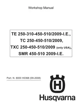 Husqvarna Workshop Manual for 2009 Models - TE, TC, TXC, SMR