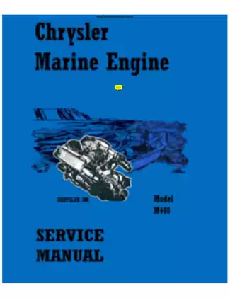 Chrysler Marine V8, M 383, M 400, M 440 engine service manual