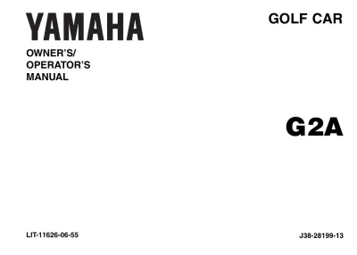 Preview: Yamaha G9 G2A Golf Car 1988 Owner's Operator's Manual (P/N LIT-11626-06-55, LIT-11626-06-56)
