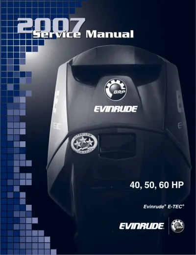 Preview: 2007 Evinrude E-TEC 40–60 HP Outboard Service Manual (P/N 382861)