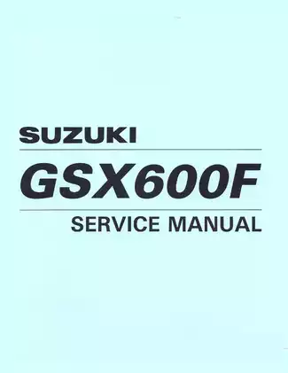 SUZUKI GSX600F Service Manual - Complete Repair Guide