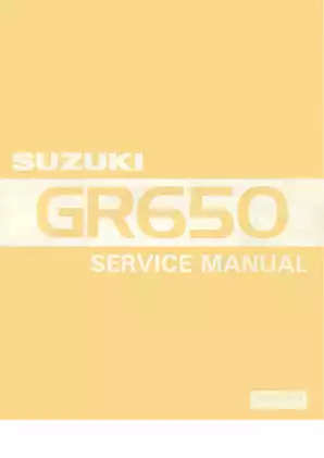 Suzuki GR650 Motorcycle Service Manual (1983+)