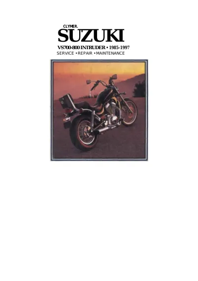 Preview: 1985–1997 Suzuki VS700/VS800 Intruder Workshop Manual (P/N M481-2)