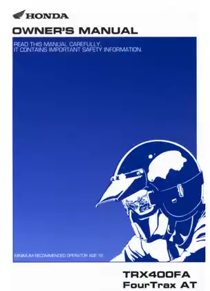 Honda TRX400FA FourTrax ATV Owner's Manual (2003) - Essential Guide for Safety and Maintenance