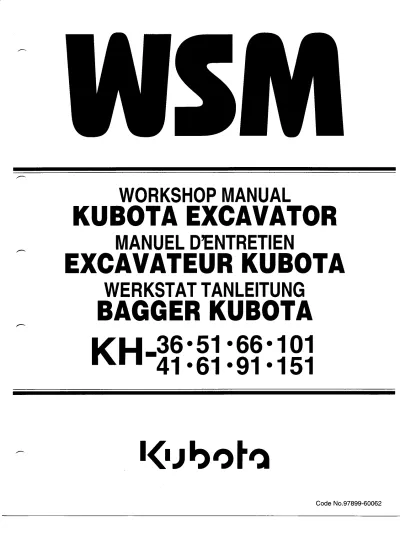 Preview: Kubota KH-36, KH-41, KH-51, KH-61, KH-66, KH-91, KH-101, KH-151 Excavator Workshop Manual (P/N 97899-60062)