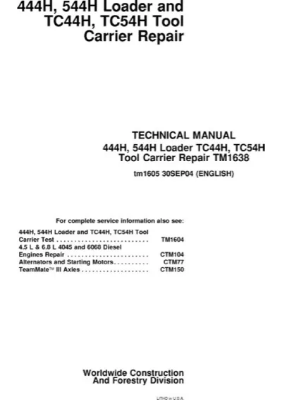 John Deere 444H, 544H, TC44H, TC54H 1998–2004 Service Workshop Manual (P/N TM1638)