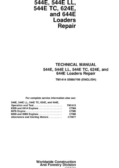 John Deere 544E, 544E LL, 544E TC, 624E, 644E Loader 1988–1991 Factory Service Manual (P/N TM1414)