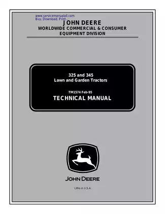 John Deere 325 and 345 Lawn Tractor Technical Manual (TM1574) - Comprehensive Service Guide
