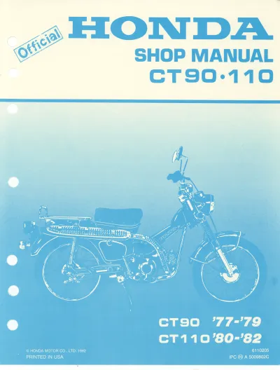 Preview: Honda CT90 / CT110 Shop Manual, 1977–1982 (P/N 6110205)