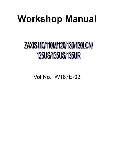 Preview: Hitachi ZAXIS  T10M, 120, 130, 130LCN, T2SUS, T35US, 135UR Excavator Workshop Manual (P/N W187E-03)