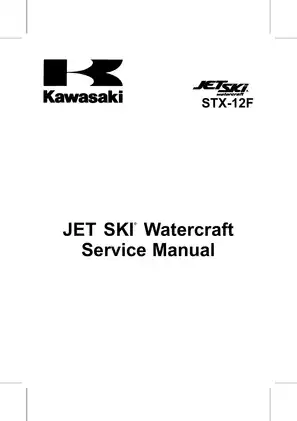 Kawasaki STX-12F JET SKI Watercraft Service Manual - Comprehensive Guide for Maintenance & Repairs Preview image 4
