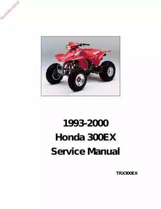 Honda TRX300EX 300EX 1993-2000 Service Manual - Comprehensive Repair Guide