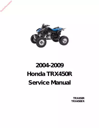 Honda TRX450R Service Manual (2004-2009) - Complete Repair & Maintenance Guide