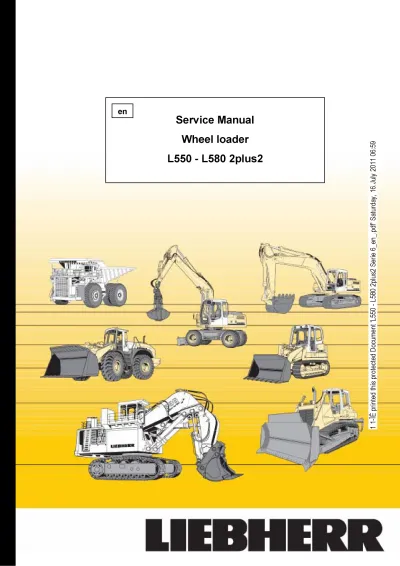 2006–2011 Liebherr L550, L556, L566, L576, and L580 2plus2 Wheel Loader Service & Repair Manual (P/N 1035 3357)