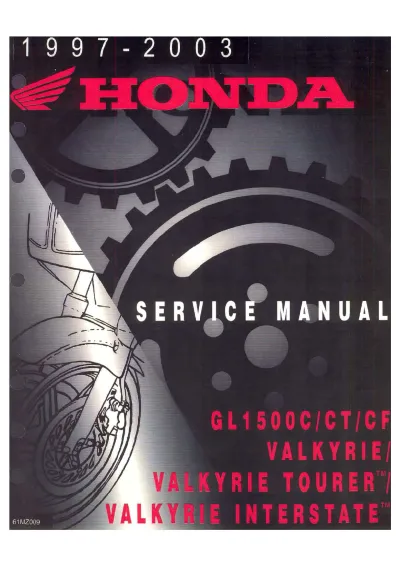 Preview: Honda GL1500C/CT/CF Valkyrie Service Manual 1997–2003 (P/N 61MZ009)