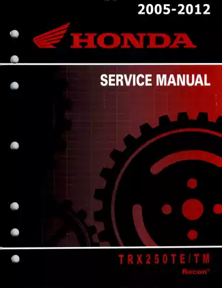 Honda TRX250 Recon Service Manual (2005-2012) - Comprehensive Repair Guide