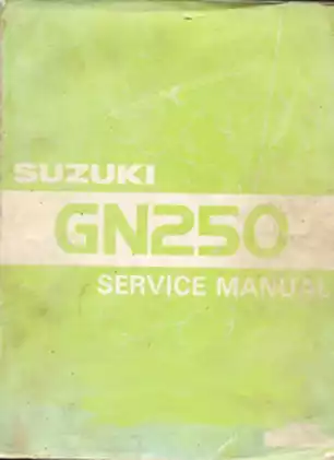 Suzuki GN250 Motorcycle Service Manual | Comprehensive Repair & Maintenance Guide Preview image 1