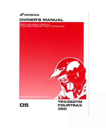 Honda TRX350TM FourTrax 350 Owner’s Manual (2005) - Complete Guide to Off-Road Riding and Maintenance