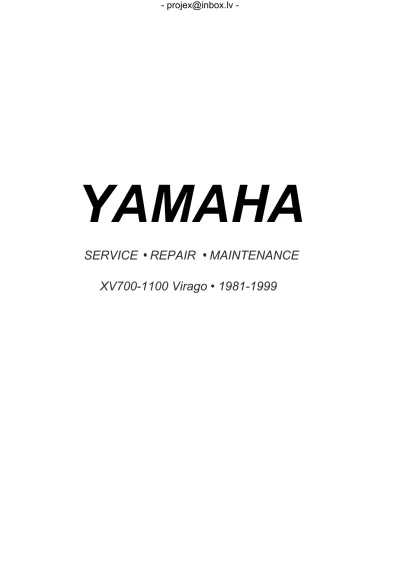 Preview: Yamaha XV700, XV750, XV920, XV1000, and XV1100 Virago 1981–1999 Service Manual OEM