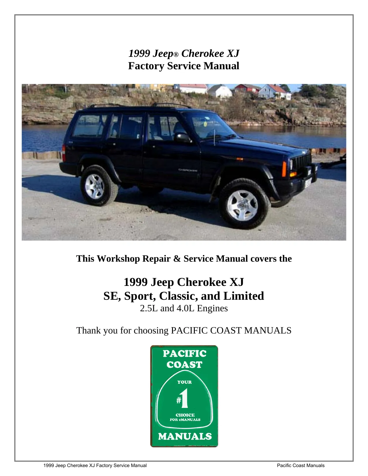 1999 Jeep Cherokee XJ, SE, Sport, Classic, and Limited Series, 2.5L, 4.0L factory service manual Preview image 1