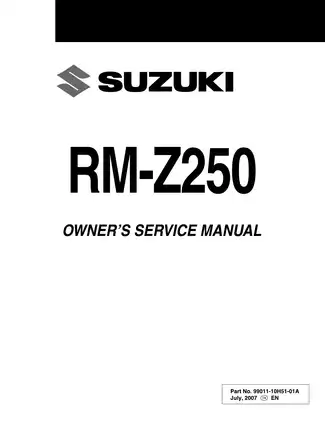 Suzuki RM-Z250 2007 Owner’s Service Manual - Comprehensive Guide for Maintenance and Repairs Preview image 1