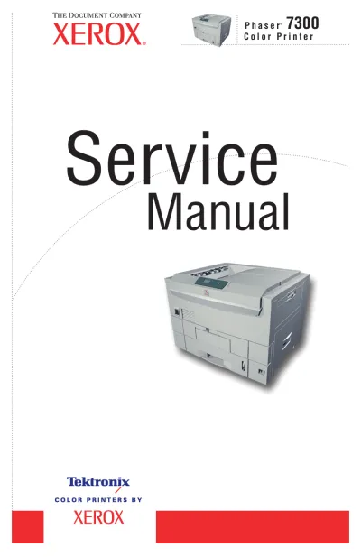 Preview: 2002 Xerox Phaser 7300B, 7300N, 7300DN, 7300DT, and 7300DX Color Printer Service Manual (P/N 071-0862–00)