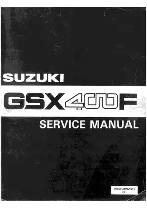 SUZUKI GSX400F Service Manual - Comprehensive Maintenance & Repair Guide