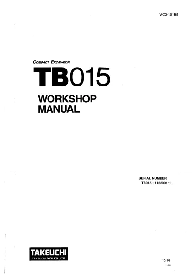 Preview: 1999 Takeuchi TB015 Compact Excavator Workshop Manual (P/N WC3-101E5)