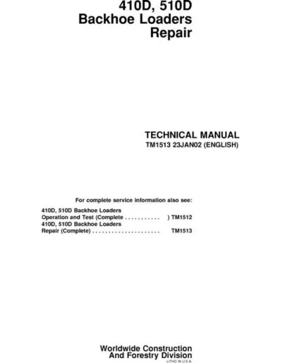 John Deere 410D and 510D Backhoe Loader Service Manual (P/N TM1513)