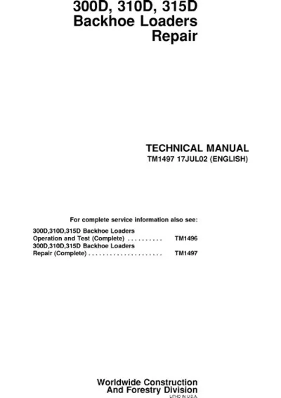 John Deere 300D, 310D, 315D Backhoe Loaders 1991–2002 Service & Repair Manual (P/N TM1497)