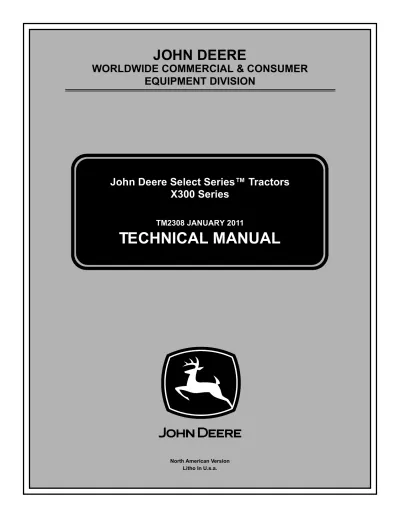 John Deere X300 Series Lawn and Garden Tractor Technical Manual (P/N TM2308)