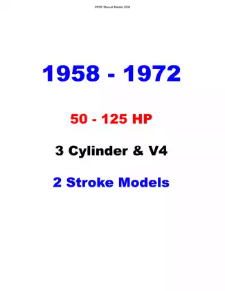 1958-1972 Johnson and Evinrude 50 hp-125 hp, 3 cyl, V4, 2-stroke models service manual