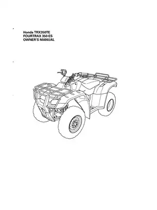 Honda TRX350ES FourTrax 350 ES ATV Owner's Manual - Comprehensive Guide Preview image 3